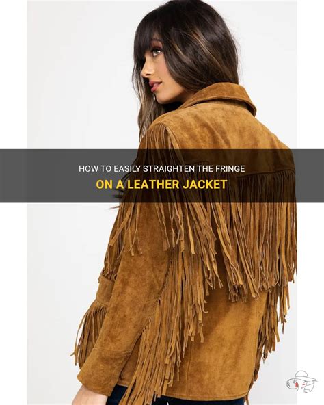 how to straighten leather tassels.